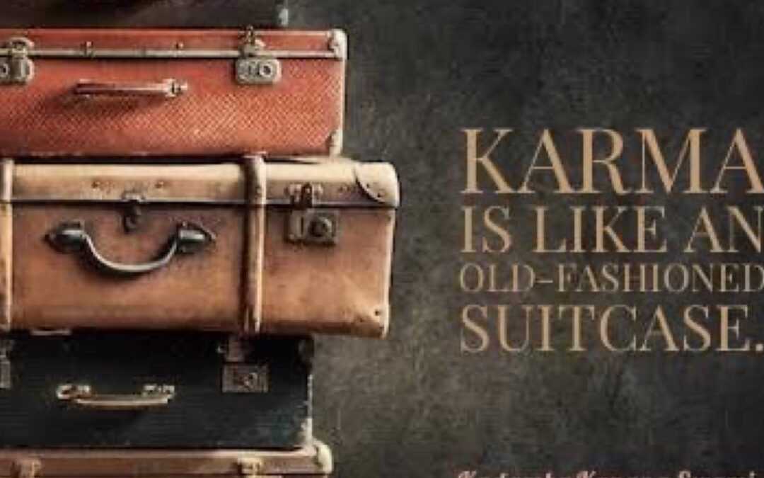 Karma – An old-fashioned suitcase