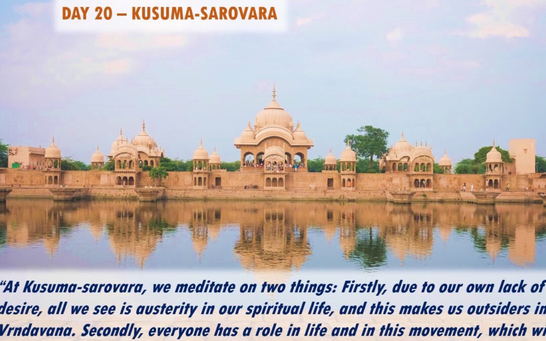 eParikrama 2020 Day 20 – Kusuma-sarovara